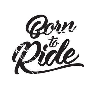 Pegatina Born to Ride